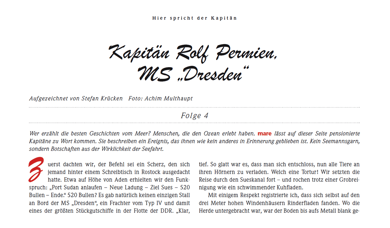 Kapitän Rolf Permien, MS „Dresden“