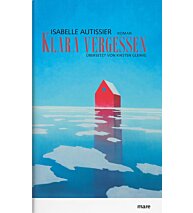 Klara vergessen