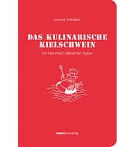 Das kulinarische Kielschwein