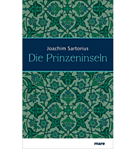 Die Prinzeninseln Joachim Sartorius