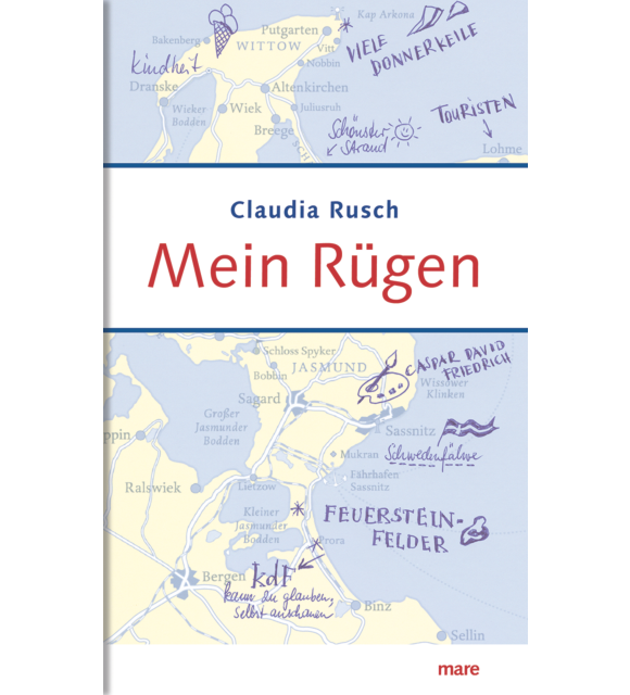 Mein Rügen Claudia Rusch