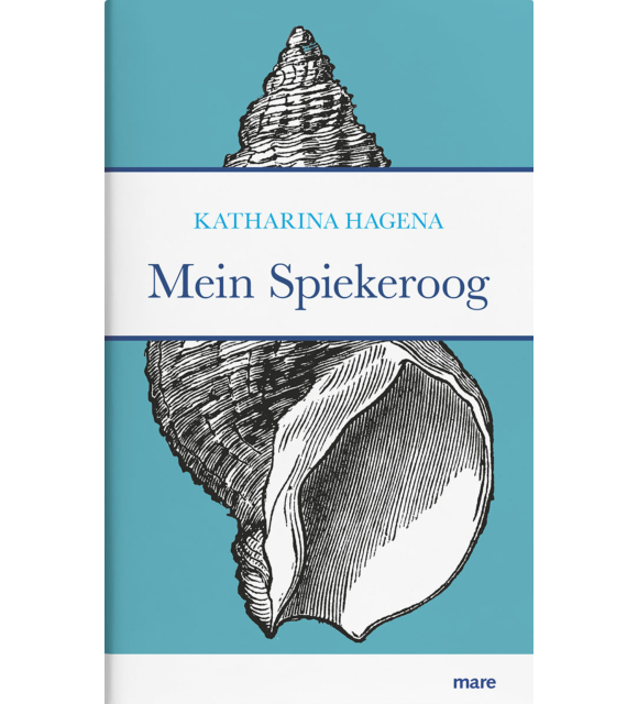 Mein Spiekeroog Katharina Hagena