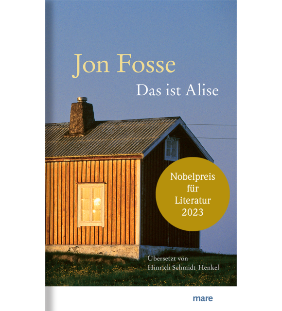 Jon Fosse Das ist Alise