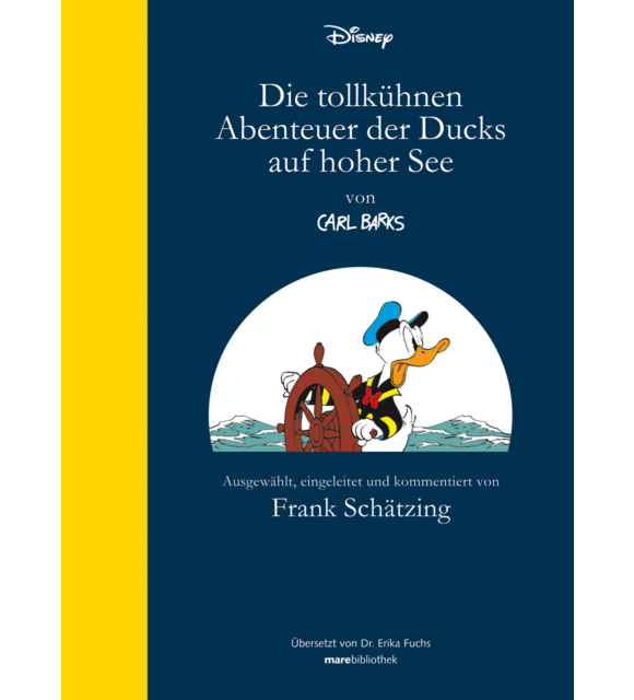 Die tollkühnen Abenteuer der Ducks auf hoher See - Vorzugsausgabe