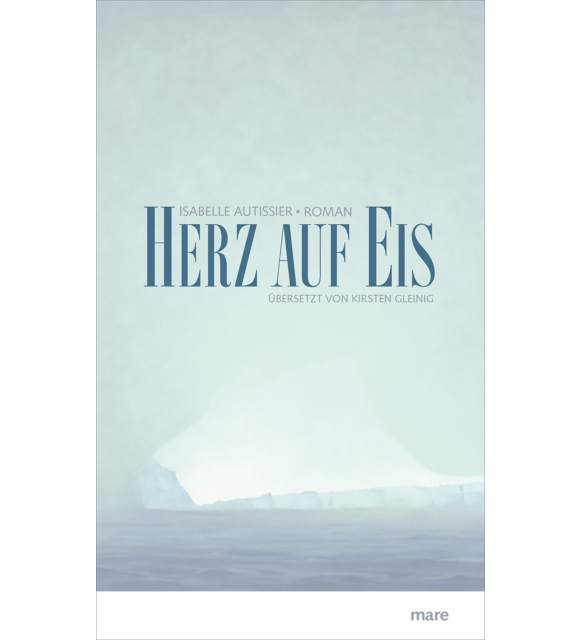 Herz auf Eis Isabelle Autissier
