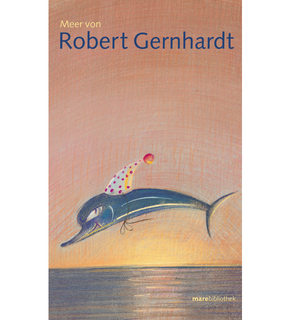 Meer von Robert Gernhardt