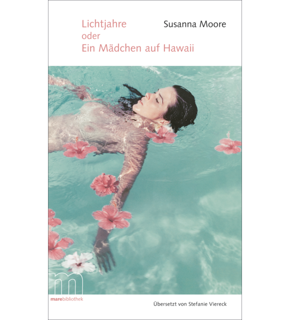 Lichtjahre oder Ein Mädchen auf Hawaii