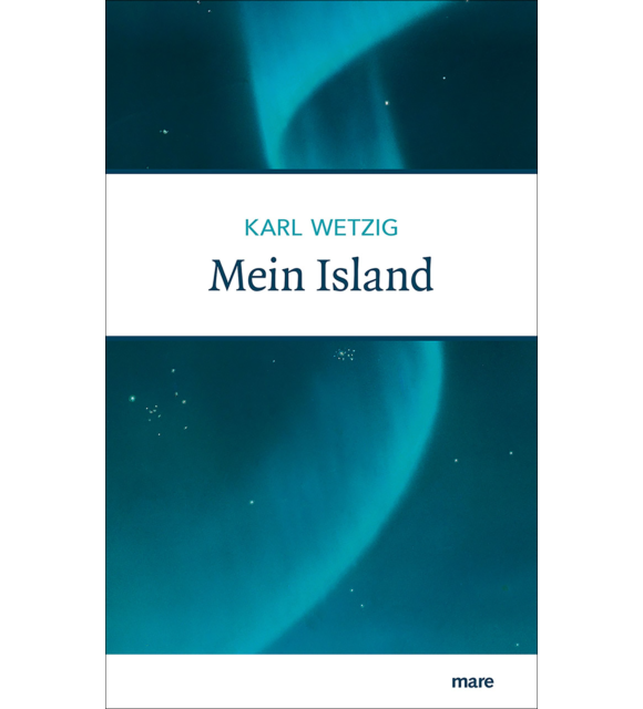 Mein Ilsand Karl Wetzig