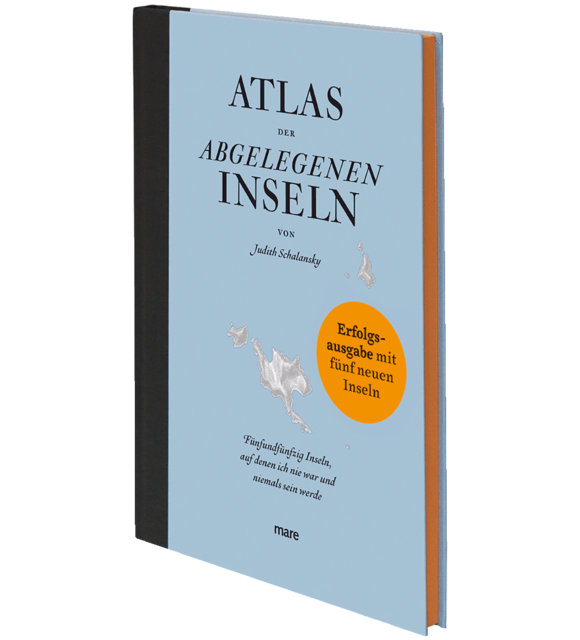 Atlas der abgelegenen Inseln (Neuausgabe)