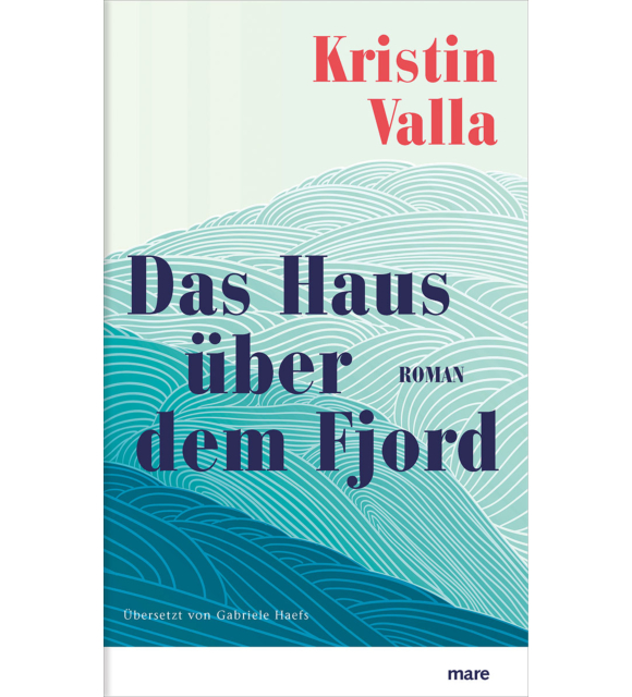 Das Haus über dem Fjord Kristin Valla
