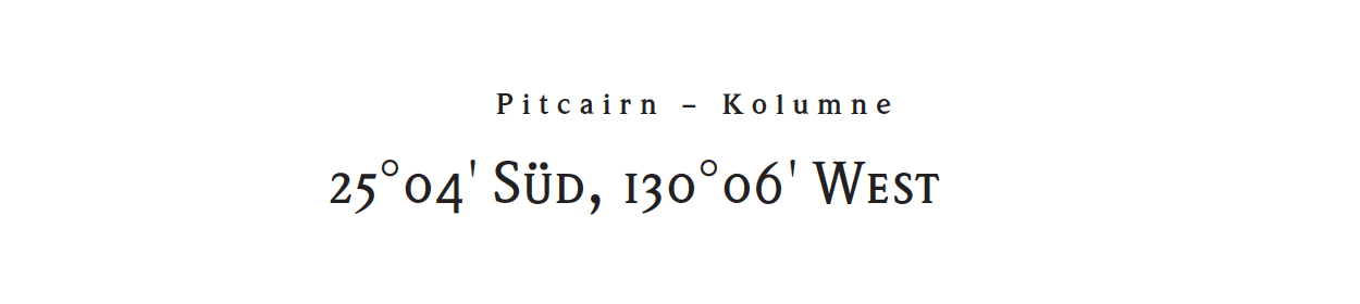 25°04' Süd, 130°06' West - Folge 32