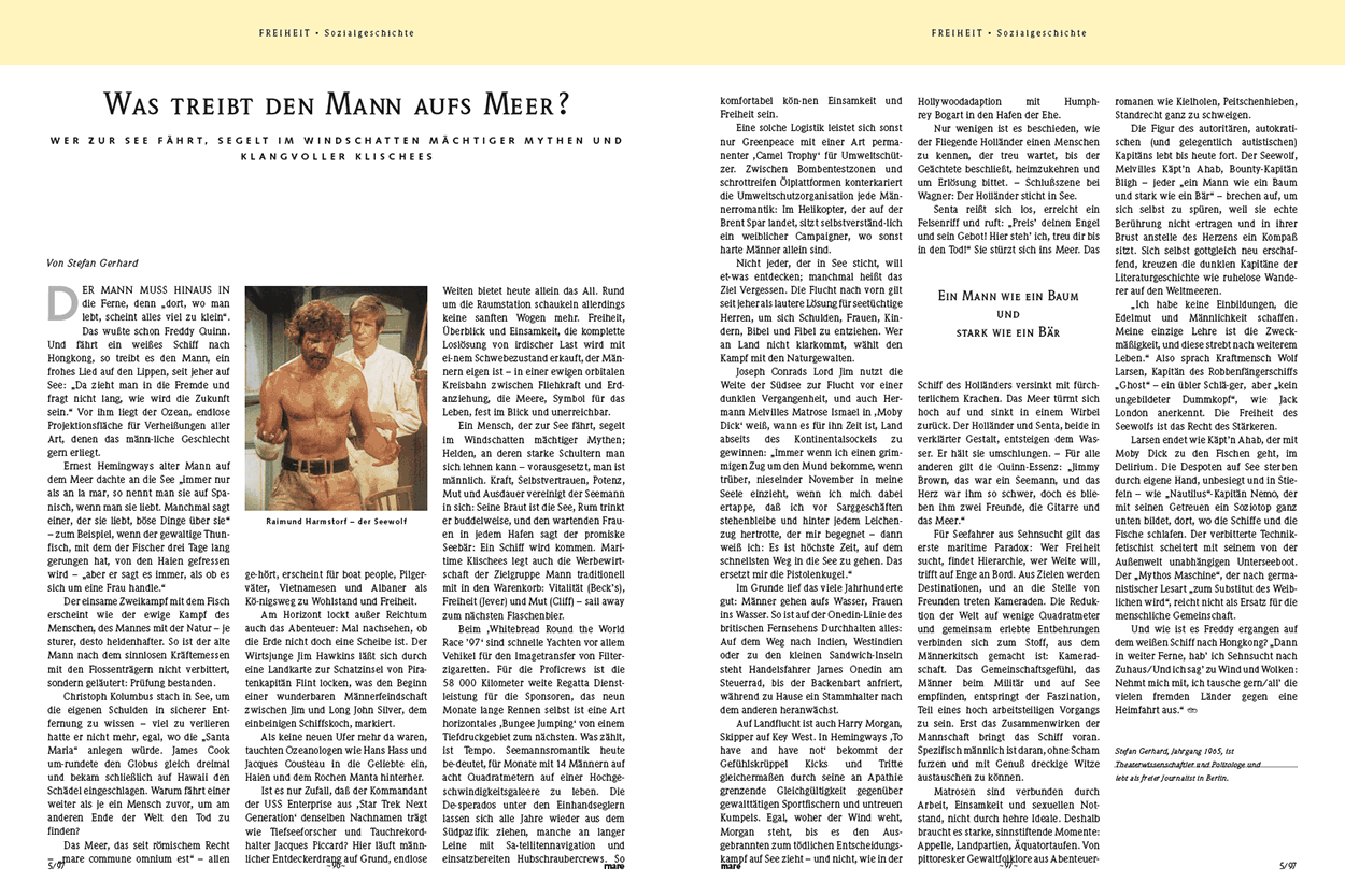 Was treibt den Mann aufs Meer?