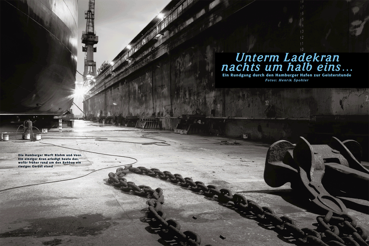 Unterm Ladekran nachts um halb eins