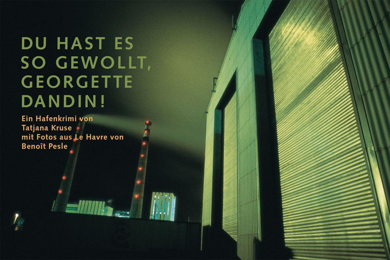 Du hast es so gewollt, Georgette...