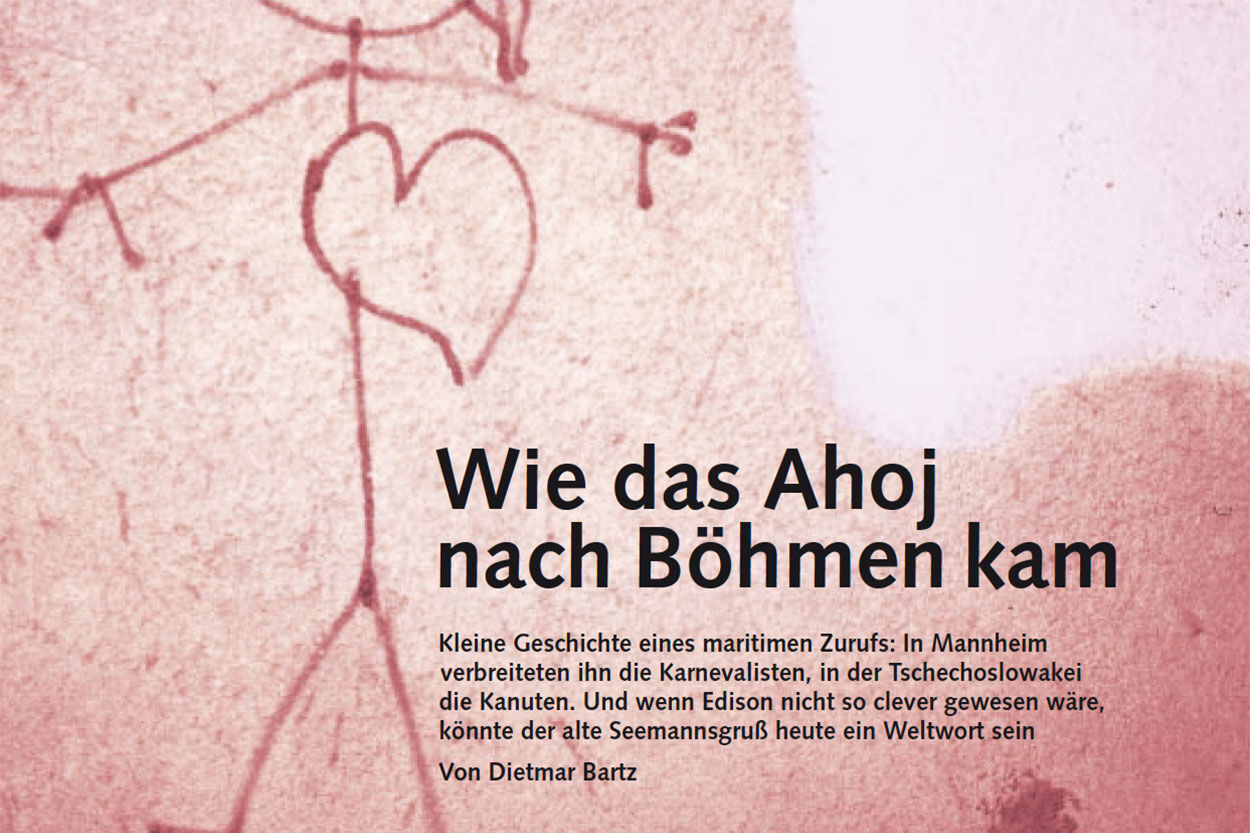 Wie das Ahoj nach Böhmen kam
