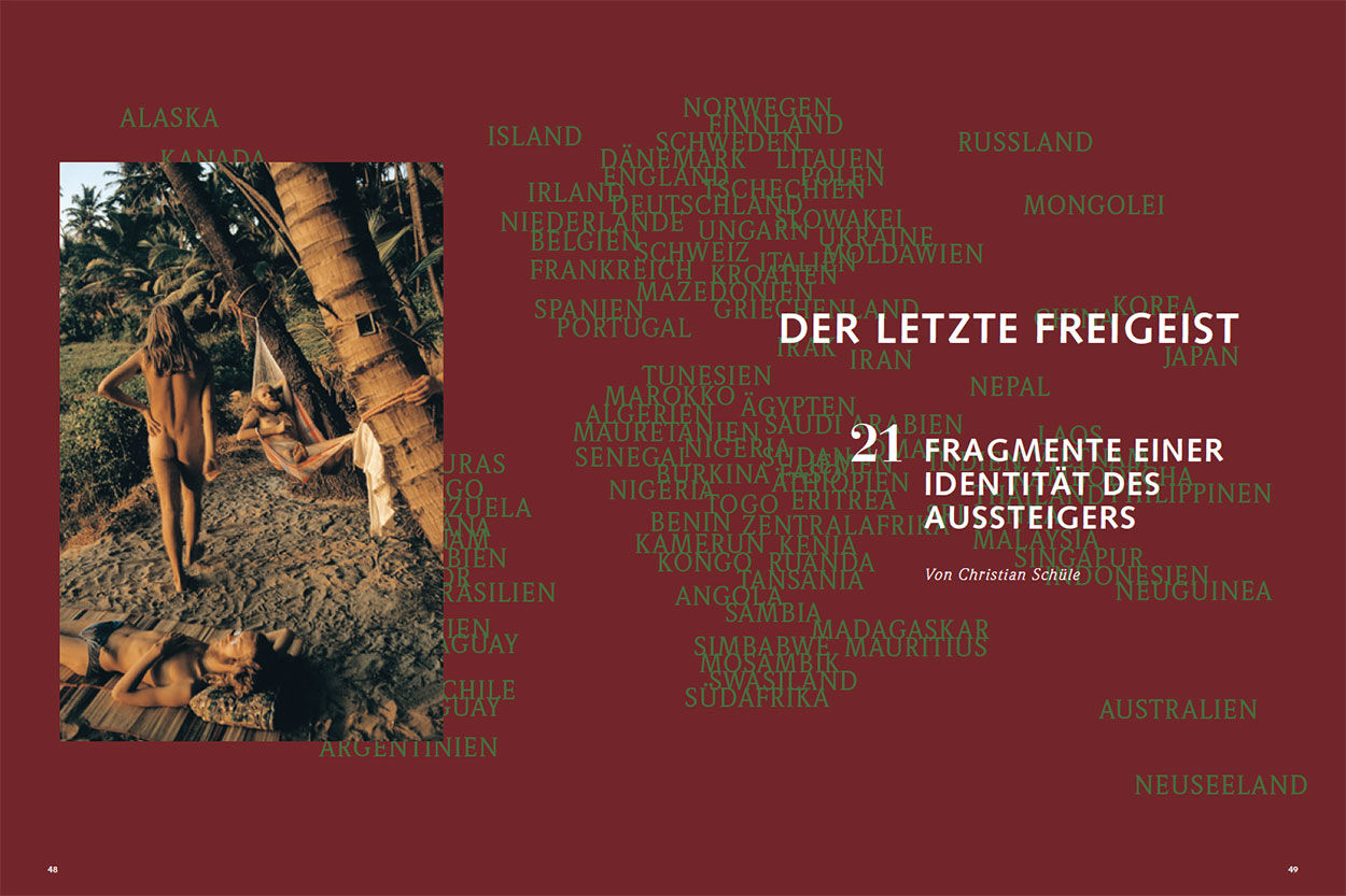 Aussteiger I: Der letzte Freigeist