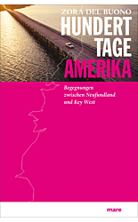 Hundert Tage Amerika Zora del Buono